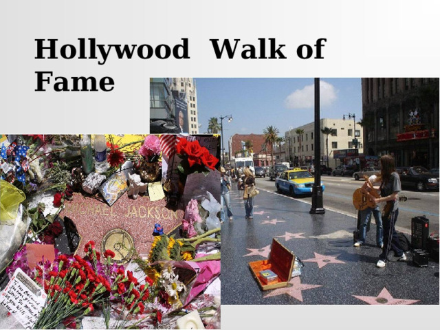 Hollywood  Walk  of  Fame 