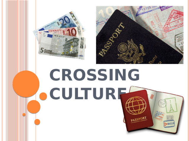 Crossing culture 