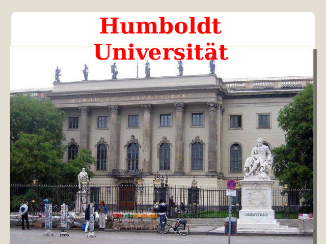 Humboldt Universität  