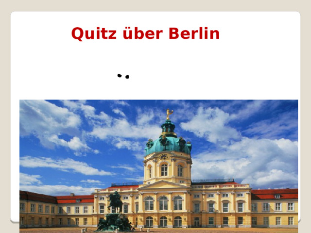 Quitz über Berlin 