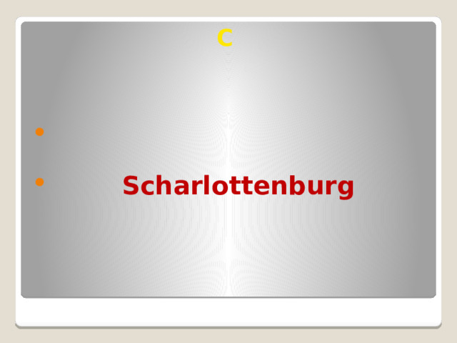 C  Scharlottenburg 