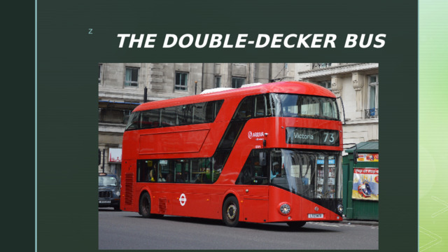 THE DOUBLE-DECKER BUS 