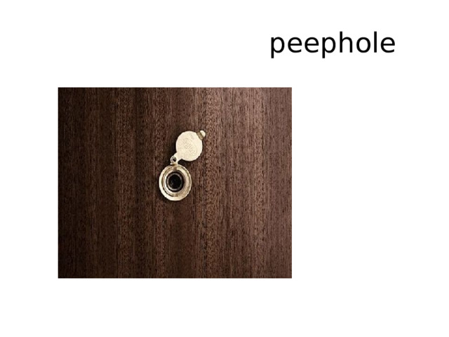 peephole 