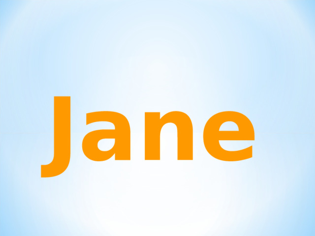 Jane 