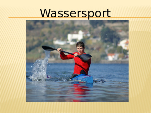 Wassersport 