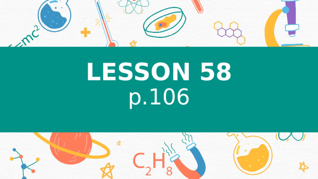 LESSON 58  p.106 
