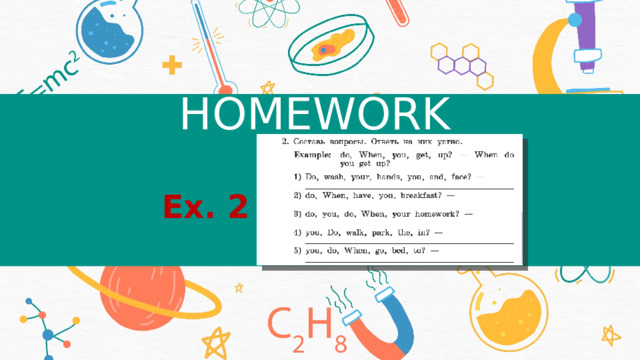    Ex. 2 p. 67 HOMEWORK 