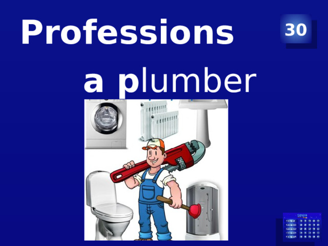 Professions 30  a p lumber 