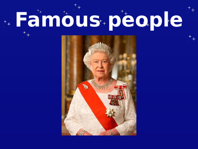 Famous people 