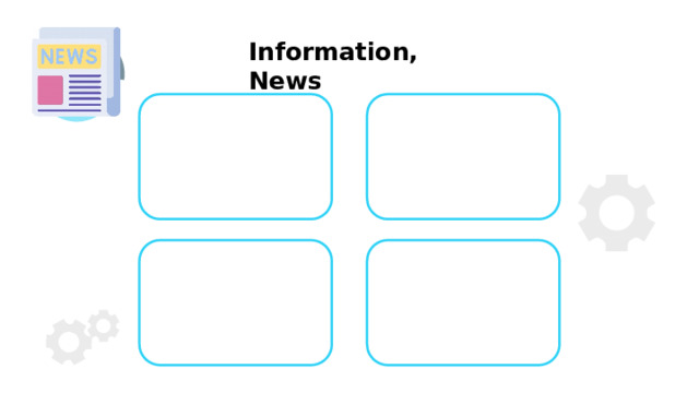Information,  News 