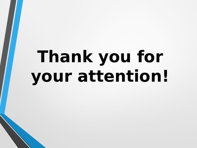 Thank you for your attention! 