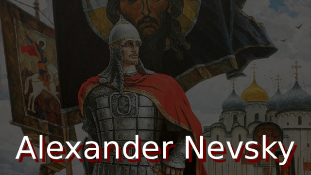 Alexander Nevsky 