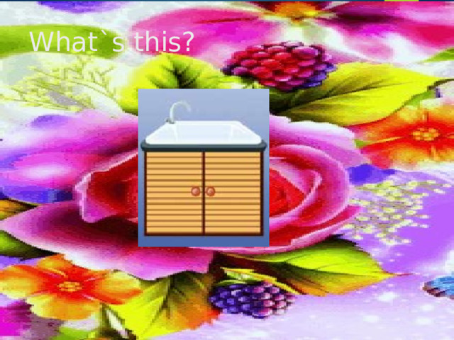 What`s this? 