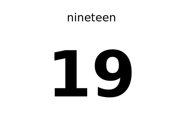 nineteen 19 