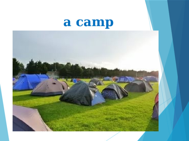a camp 