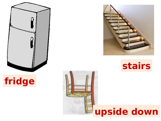 stairs fridge upside down 