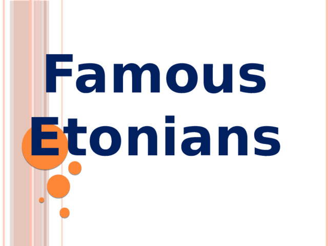 Famous Etonians 