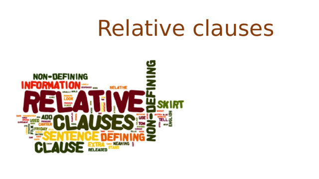 Relative clauses   