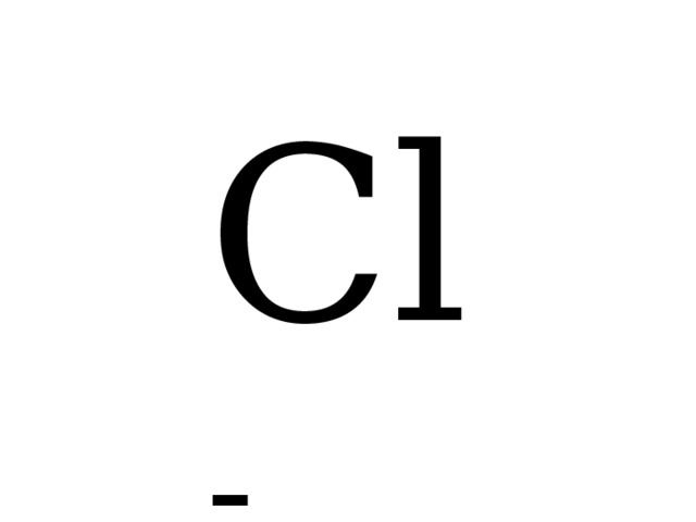Cl - 