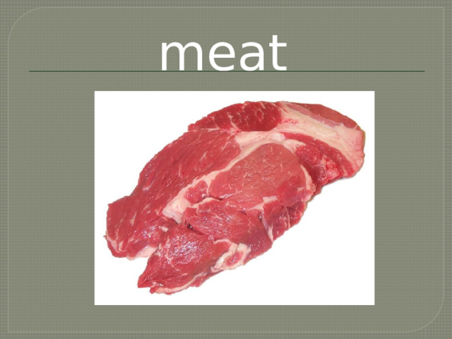meat 