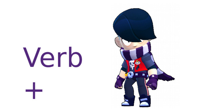 Verb + 