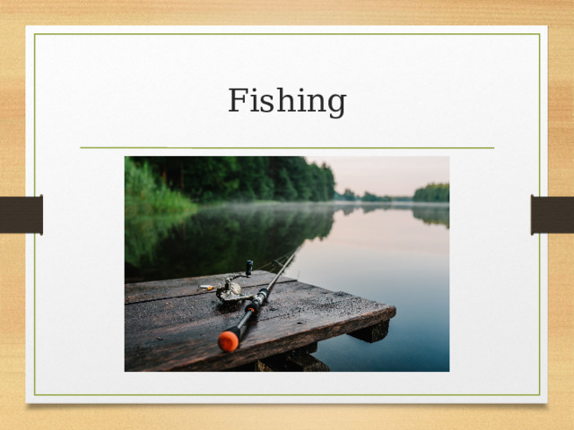 Fishing 
