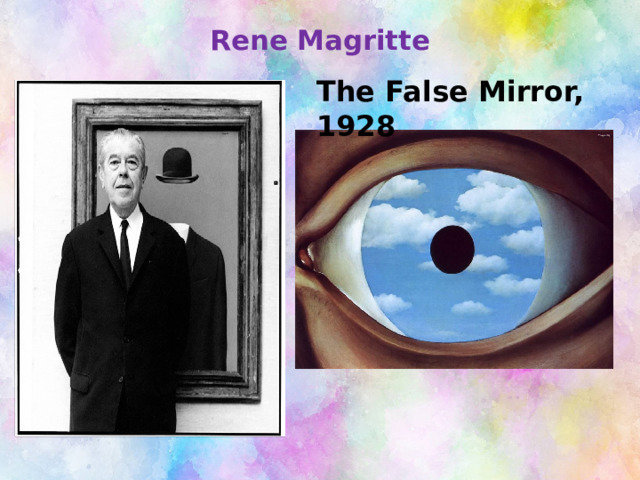 Rene Magritte The False Mirror, 1928 The False Mirror  