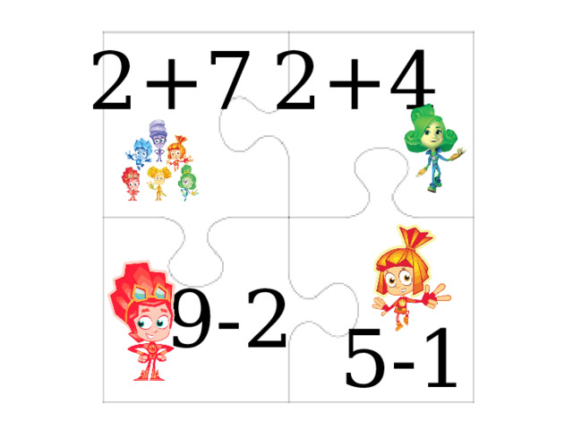 2+7 2+4 9-2 5-1 