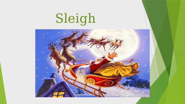 Sleigh 