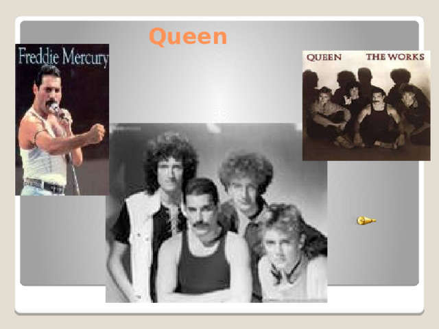  Queen 
