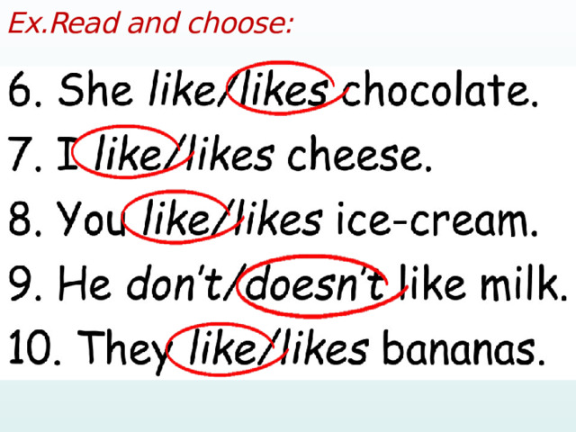 Ex.Read and choose:  