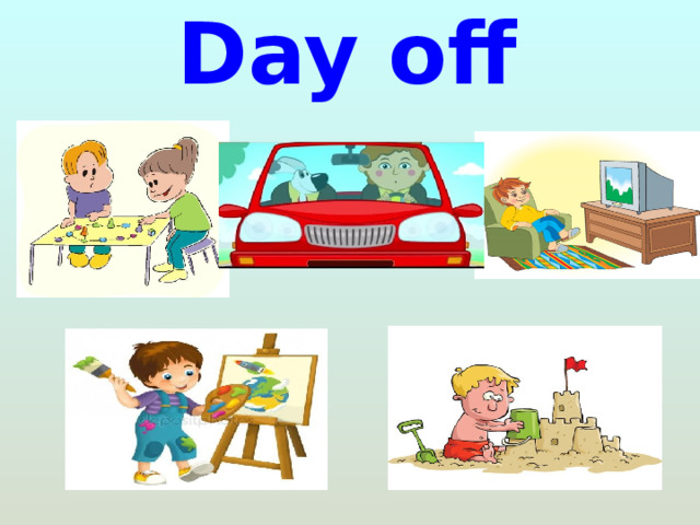 Day off 