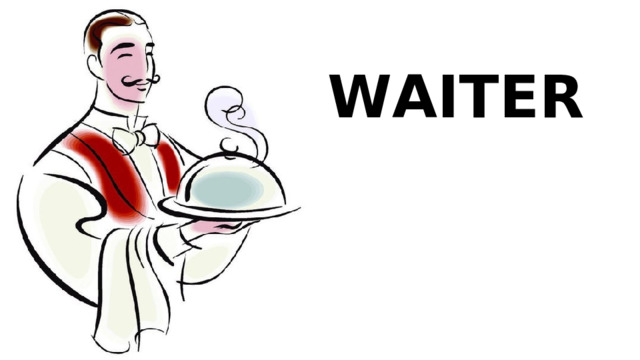 WAITER 