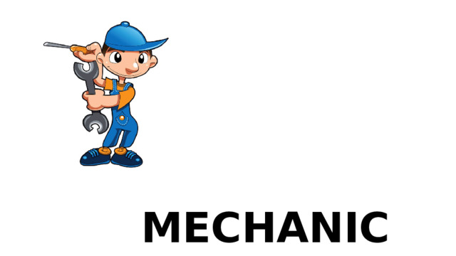 MECHANIC 
