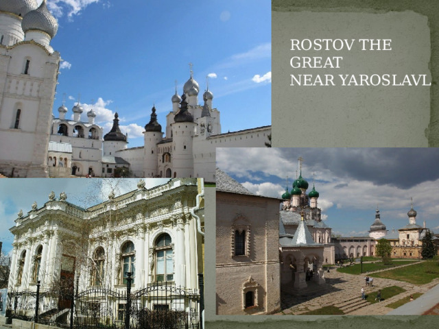 ROSTOV THE GREAT NEAR YAROSLAVL 