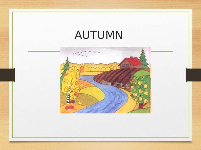 AUTUMN  