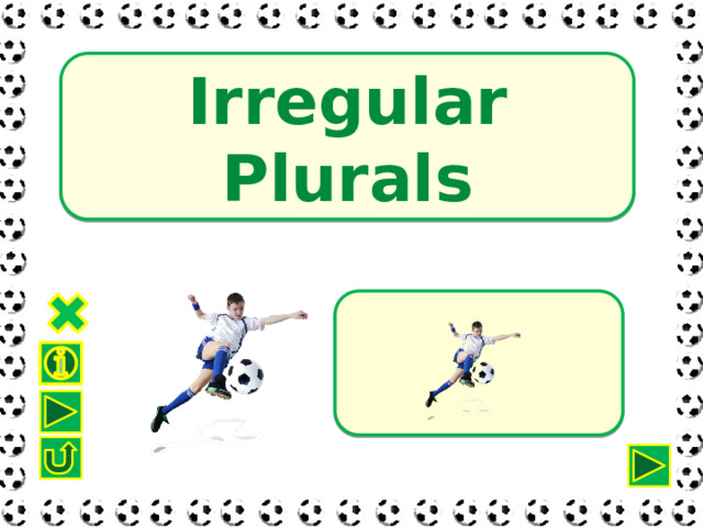 Irregular Plurals 