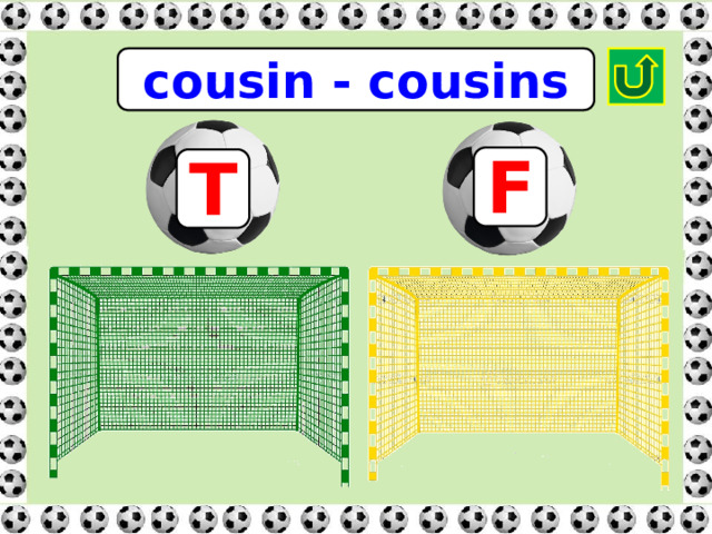 cousin - cousins F T 