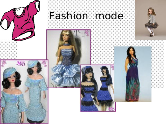  Fash ion mode 