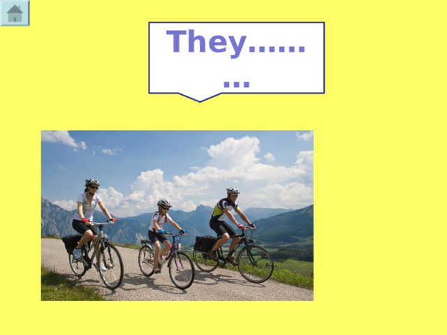 They……… 