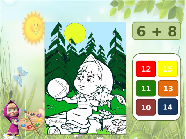 6 + 8 12 15 11 13 14 10 