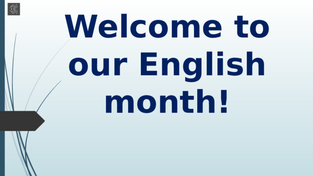 Welcome to our English month! 