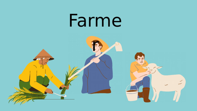 Farmer 
