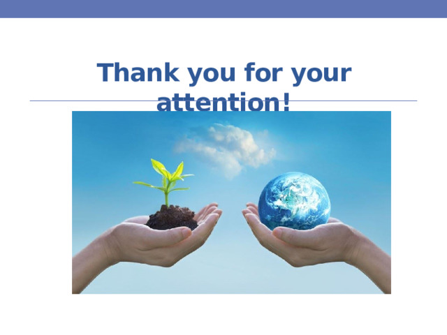 Thank you for your attention! 