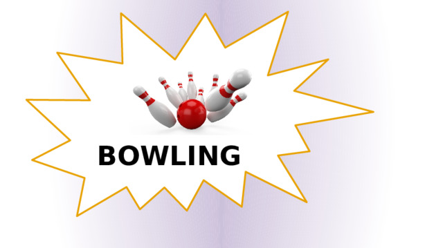 BOWLING 