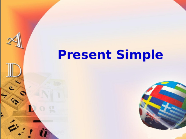  Present Simple   