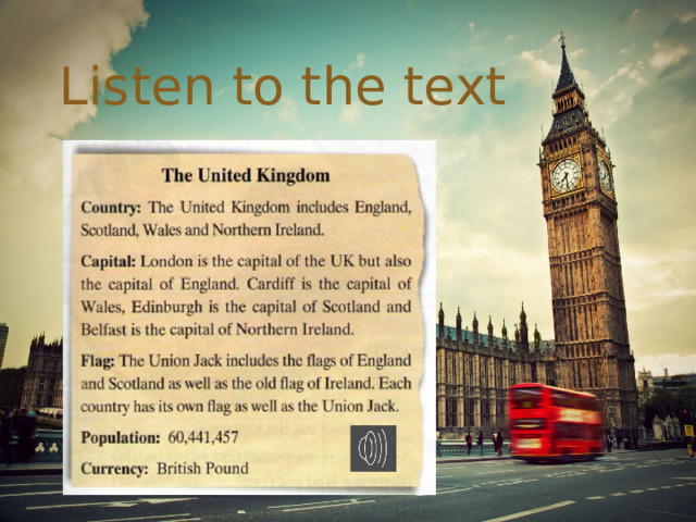 Listen to the text 