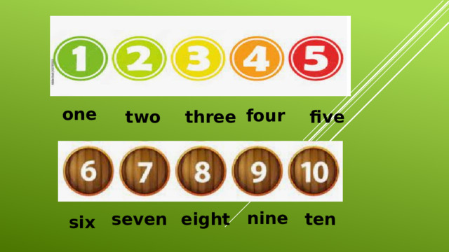 one four two three five nine seven eight ten six 