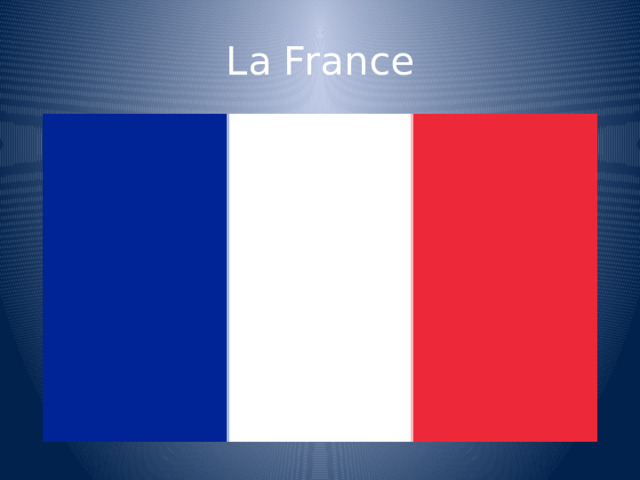 La France 