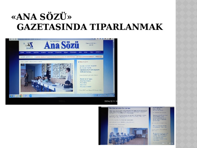«ANA SÖZÜ» gazetasında tiparlanmak 
